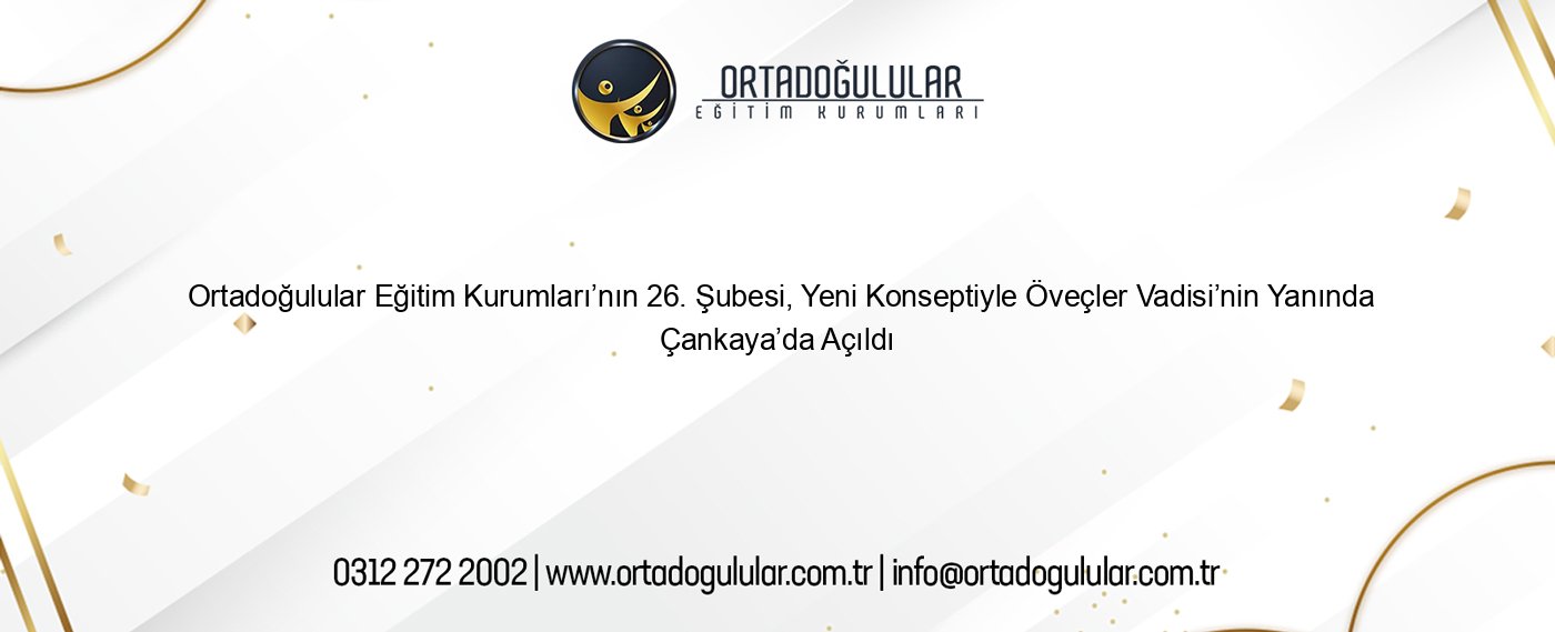 ortadogulular egitim kurumlarinin 26 subesi yeni konseptiyle ovecler vadisinin yaninda cankayada acildi 12868